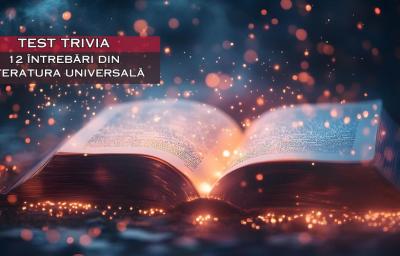 Test Trivia: 12 intrebari din Literatura Universala