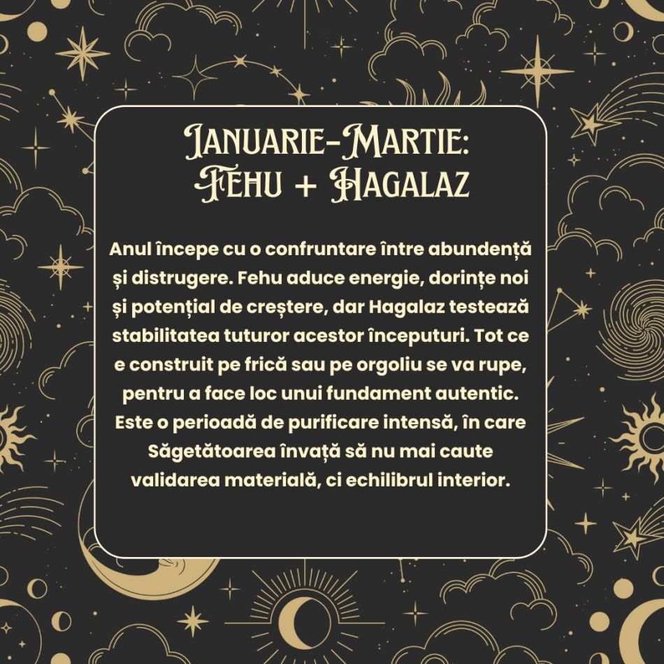 Horoscop Rune 2026 Săgetător: Pornești într-o călătorie de la haos spre lumină. Redescoperi că trebuie să te alegi pe tine