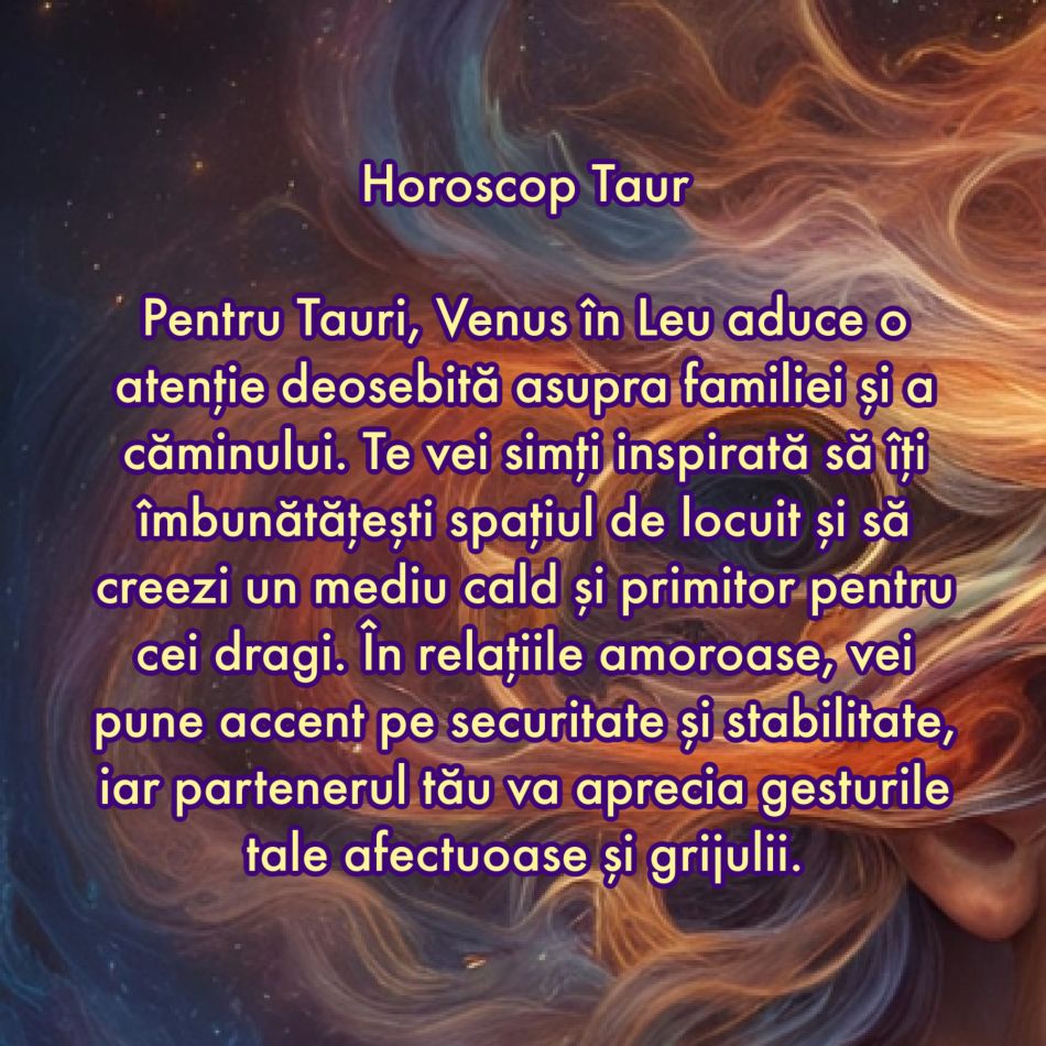 Pe 11 iulie Venus intră în Leu pentru a ne testa iubirea. Doar relațiile puternice rezistă la testele Universului