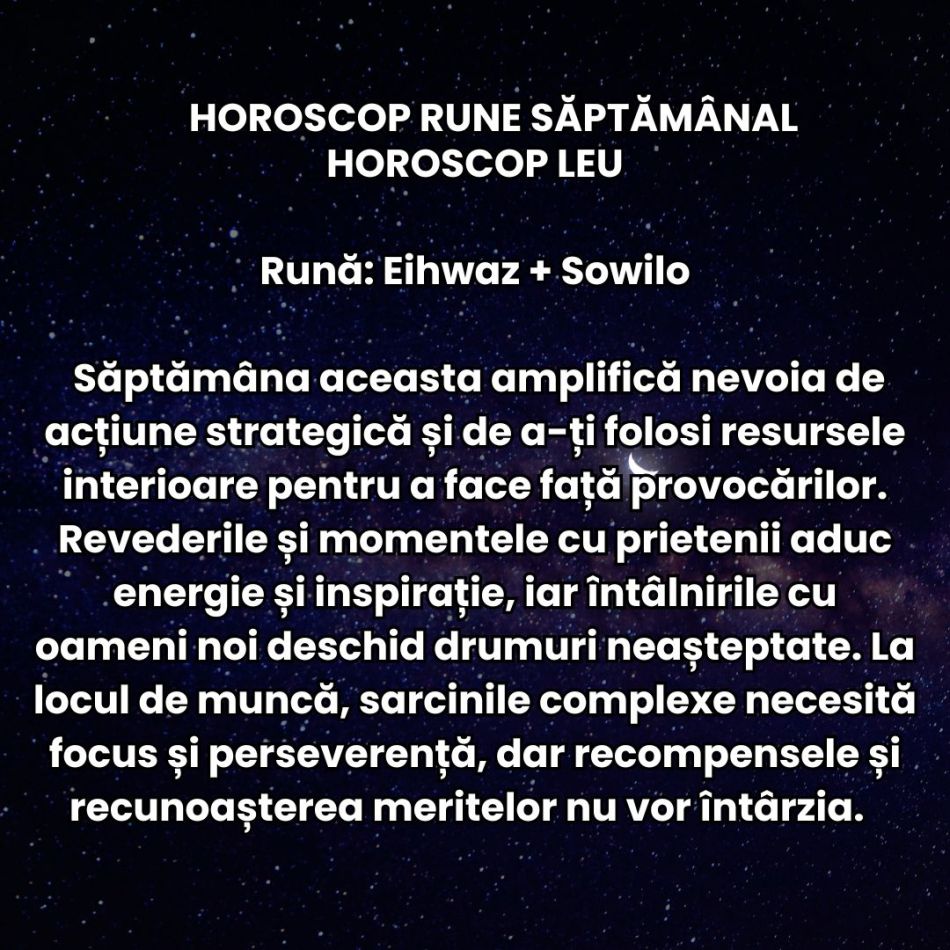 Horoscop Rune săptămâna 29 sept – 5 oct 2025: Se ridică cortina, reflectoarele sunt pregătite! Spectacolul toamnei începe acum!