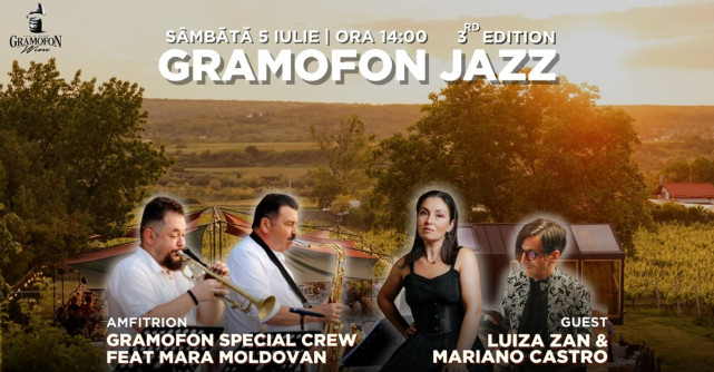 Gramofon Jazz 3rd Edition: Muzică, vin și magie în mijlocul viei pe 5 iulie cu Luiza Zan şi Mariano Castro