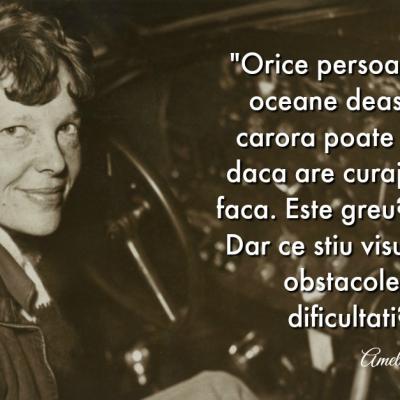 Simti ca bati pasul pe loc? Iata 10 citate de la Amelia Earhart care te inspira sa iti urmezi visurile