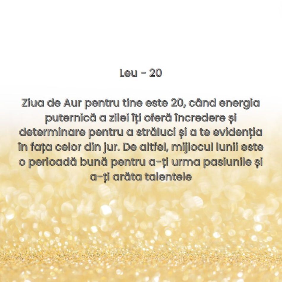 Ziua de aur: Care este ziua cu cel mai mare impact din lună, în funcție de zodie