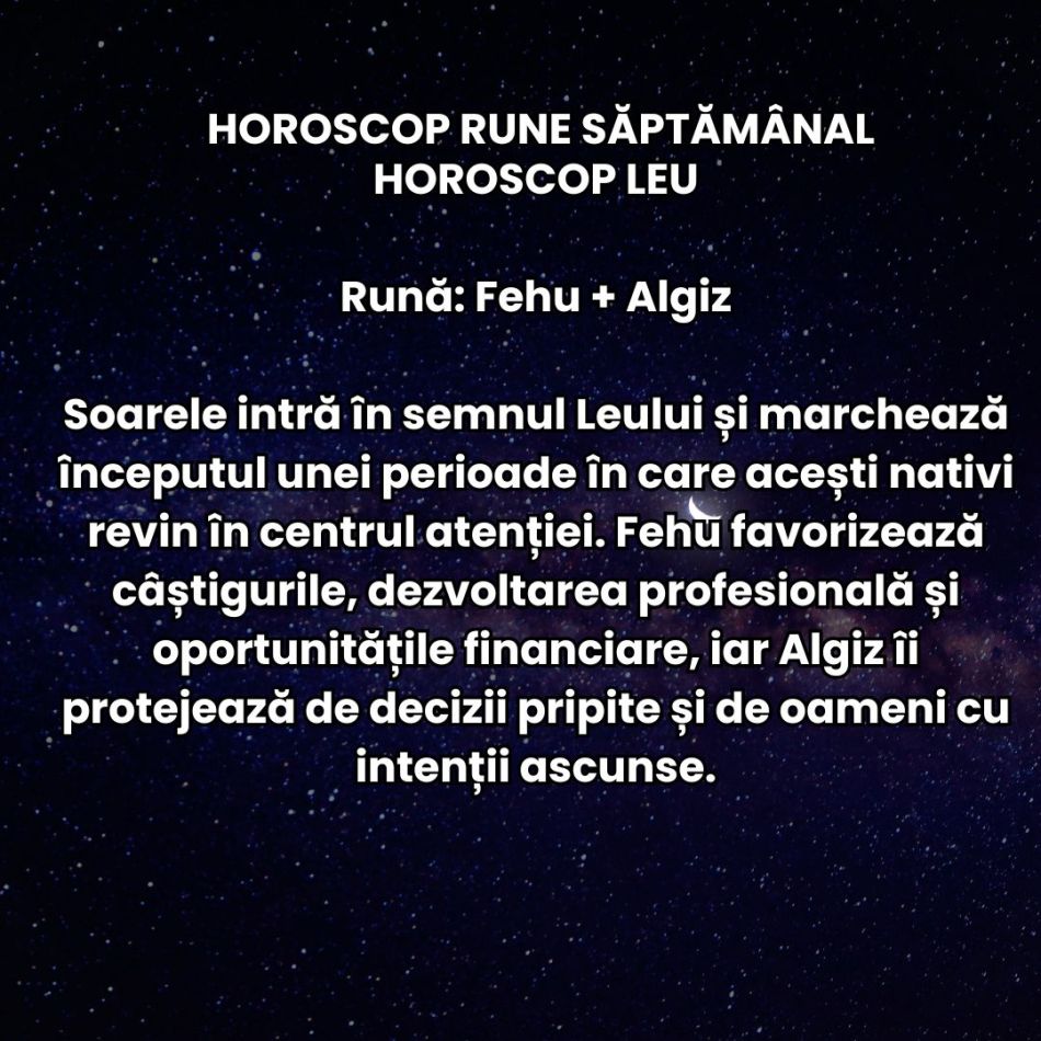 Horoscop Rune săptămâna 20-26 iulie 2026: Momentul de cotitură de la mijlocul verii a sosit! Ușile neașteptate se deschid!