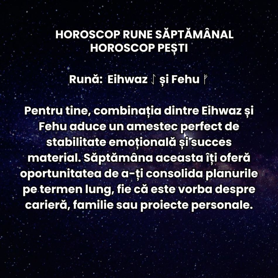 Horoscop Rune săptămâna 16-22 decembrie 2024: Mesajul Runelor cu ocazia Solstițiului de Iarnă
