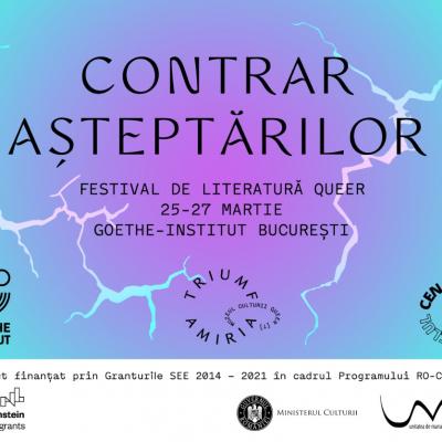 TRIUMF AMIRIA. Muzeul Culturii Queer [?]  prezintă festivalul de literatură queer  CONTRAR AȘTEPTĂRILOR // AGAINST EXPECTATIONS