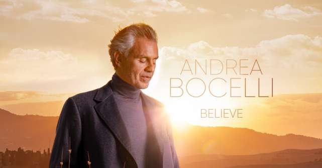 Andrea Bocelli lanseaza albumul Believe