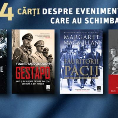 Top 4 cărți despre evenimente care au schimbat lumea