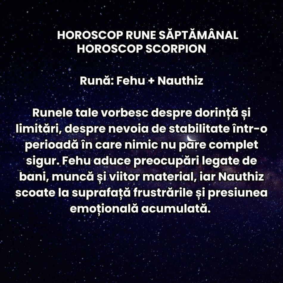 Horoscop Rune săptămâna 1-7 iunie 2026: Avem parte de o schimbare de atmosferă, iar cuvintele și deciziile capătă greutate