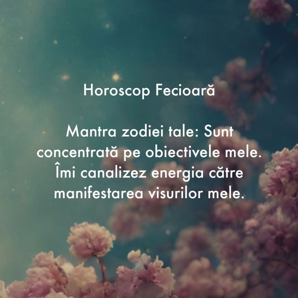 Horoscop pentru suflet: Mantra zodiei tale pentru săptămâna 18-24 martie