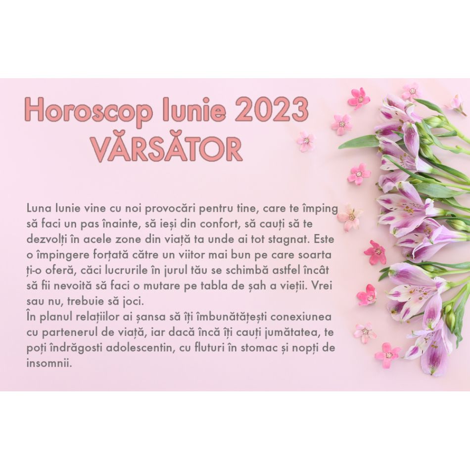 Horoscop Iunie 2023 – tot ce a fost negativ dispare, e timpul să ne vindecăm inima și să dăm voie bucuriei să ne inunde sufletul