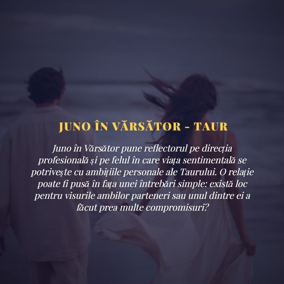 Juno în Vărsător până în ianuarie 2027: Marea încercare a iubirii. Relațiile ajung într-un punct fără întoarcere