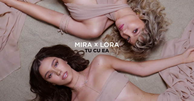 MIRA și LORA, împreună pentru o colaborare inedită cu un mesaj emoționant