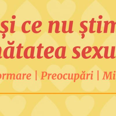 Educația sexuală: între mit și informare corectă