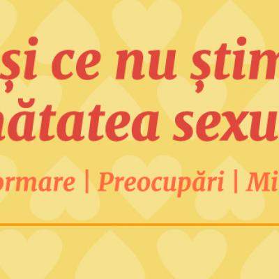 Educația sexuală: între mit și informare corectă