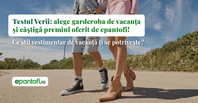 Concursul Verii: Alege-ți garderoba de vacanță și câștigă premiul oferit de epantofi.ro!
