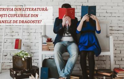 Test Trivia din Literatura: Cunosti cuplurile din romanele de dragoste?
