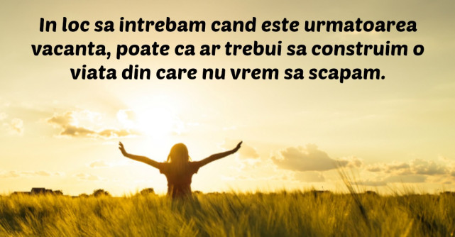 5 Semne ca este timpul sa iti schimbi viata