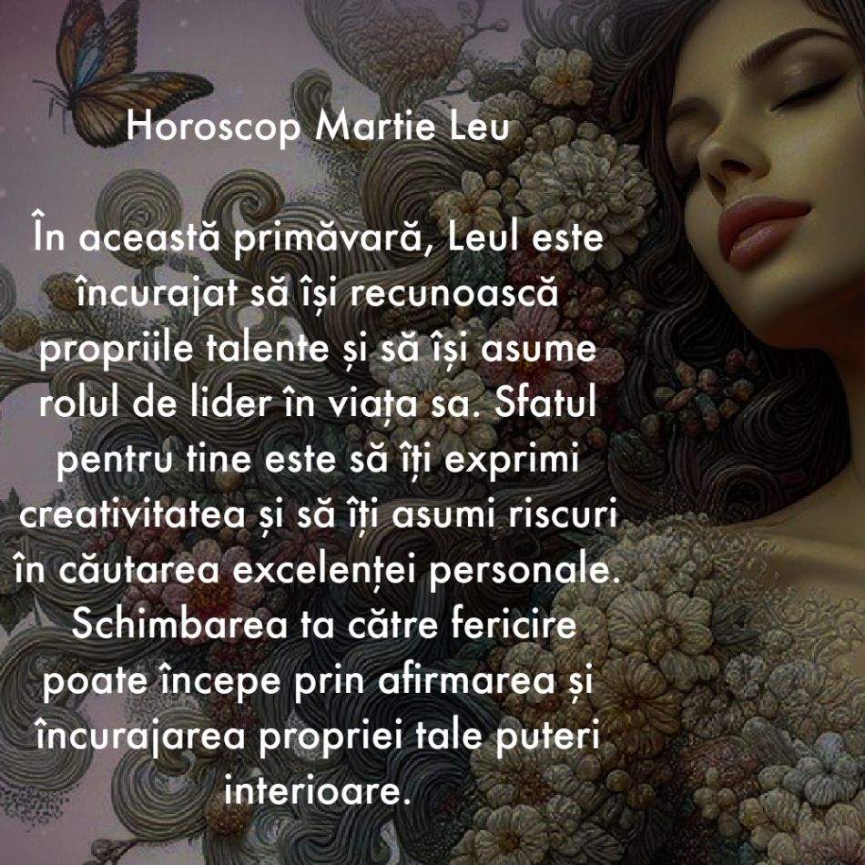 Horoscop Martie 2024. Bun venit, primăvară. Un nou capitol, o nouă viață, un nou destin. Să înceapă magia
