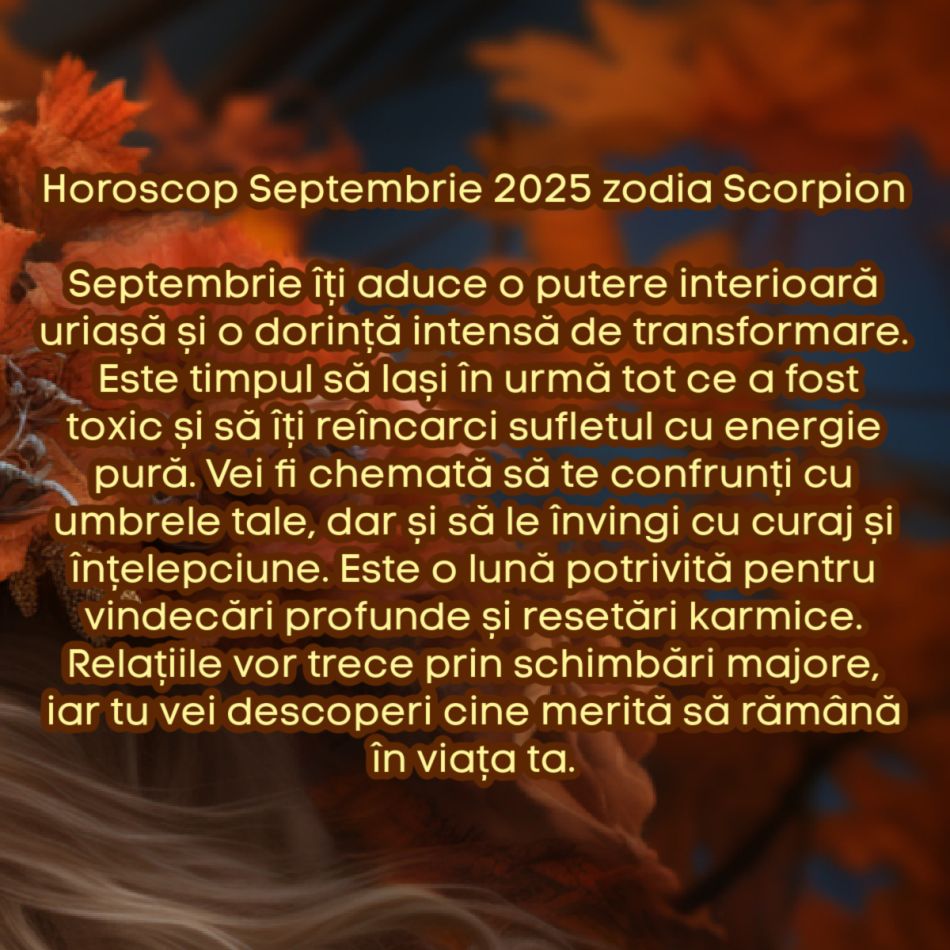 Horoscop septembrie 2025. Recolta destinului. Culegem tot ce am semănat în ultimele luni și începem o nouă etapă