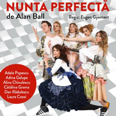 Nunta perfecta se joaca pe 1 si 16 iunie la Teatrul Elisabeta