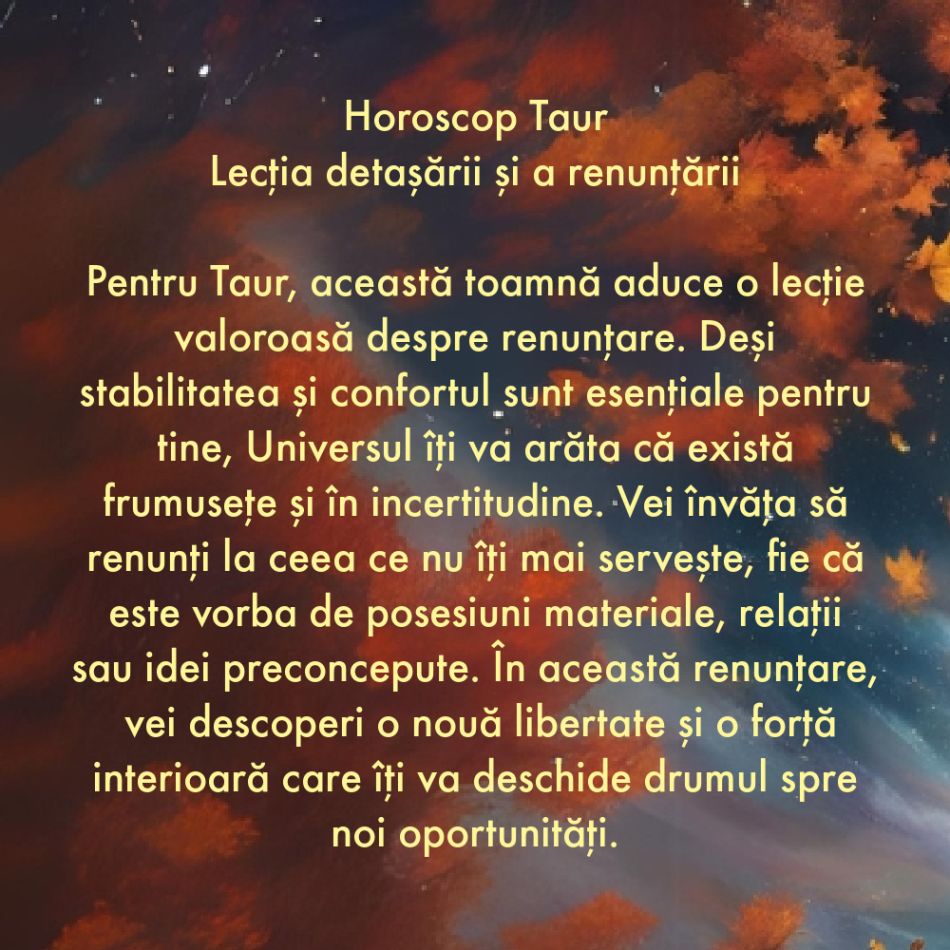 Horoscop toamnă 2024: Ce vei învăța de la Univers în următoarele 3 luni?