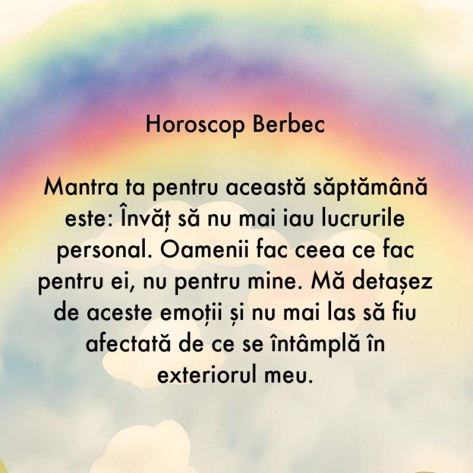 Horoscop pentru suflet: Mantra zodiei tale pentru săptămâna 24-30 iulie