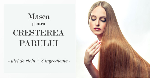 Masca ce accelereaza CRESTEREA parului:  ulei de RICIN si 8 ingrediente minune!