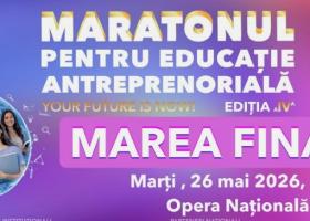 30 de județe, 15.700 de elevi, o singură finală: Maratonul pentru Educație Antreprenorială ajunge la Opera Națională București