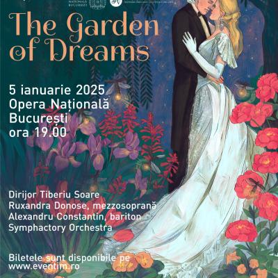 THE GARDEN OF DREAMS,  Concertul Extraordinar de Anul Nou, ediția a XI-a