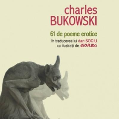 Dragostea e un caine venit din iad. 61 de poeme erotice 