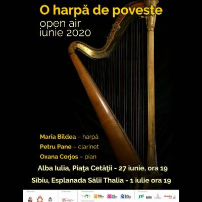 O harpă de poveste la Alba Iulia şi Sibiu, în aer liber, pe 27 iunie si 1 iulie