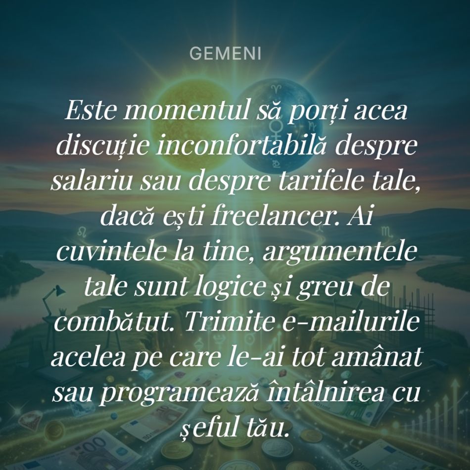 Cum transformi gândurile în bani: Cele 4 zodii avantajate de conjuncția Soare-Mercur de pe 13 iulie