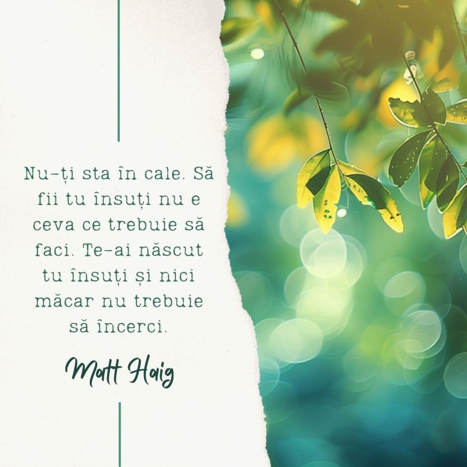 20 de citate pline de inspirație de Matt Haig care-ți vor alina sufletul în cele mai grele momente