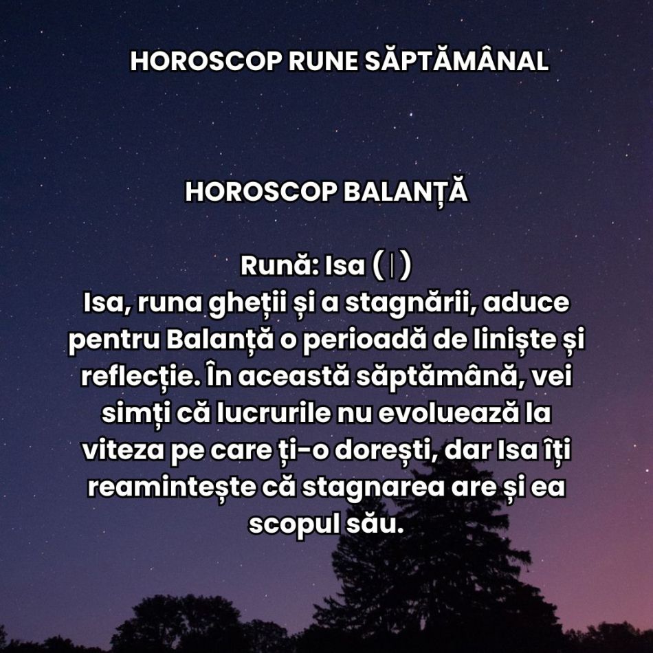 Horoscop Rune săptămâna 30 septembrie – 6 octombrie 2024: La ce trebuie să te aștepți?