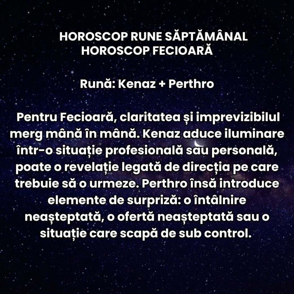 Horoscop Rune săptămâna 23 februarie-1 martie 2026: Finalul de iarnă ne cere să nu ne lăsăm controlați doar de emoții