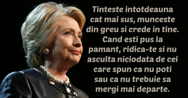 Cele mai frumoase citate ale lui Hillary Clinton