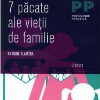 7 Pacate ale vietii de familie