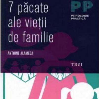 7 Pacate ale vietii de familie