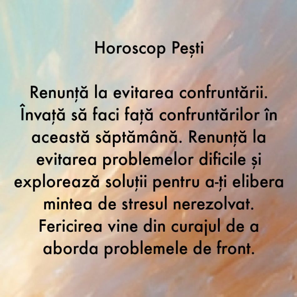 La ce trebuie să renunți în săptămâna 5-11 februarie ca să atragi fericirea