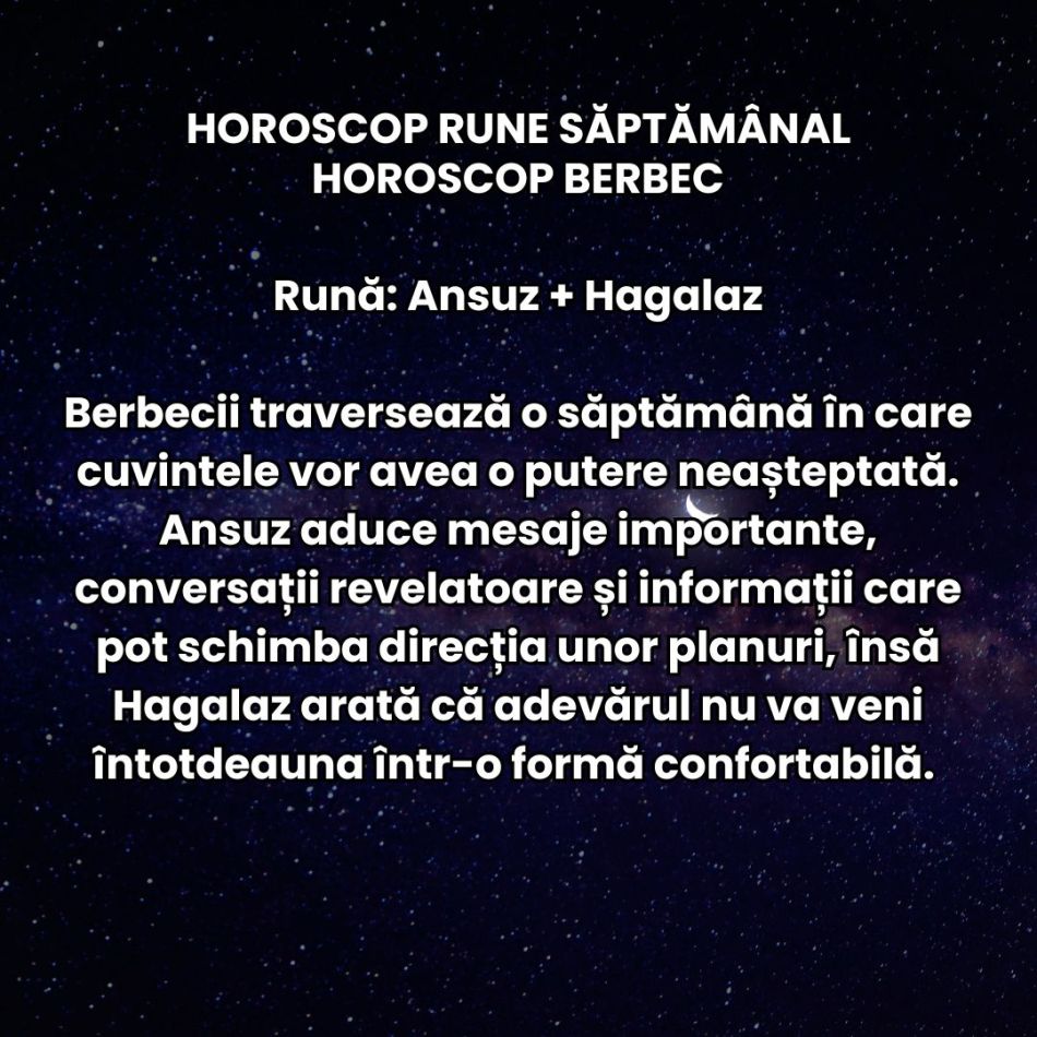 Horoscop Rune săptămâna 3-9 august 2026: Conflictele mocnite pot izbucni din senin! Orgolilul este provocarea majoră a perioadei