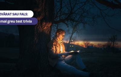 Adevarat sau Fals: Cel mai greu test trivia
