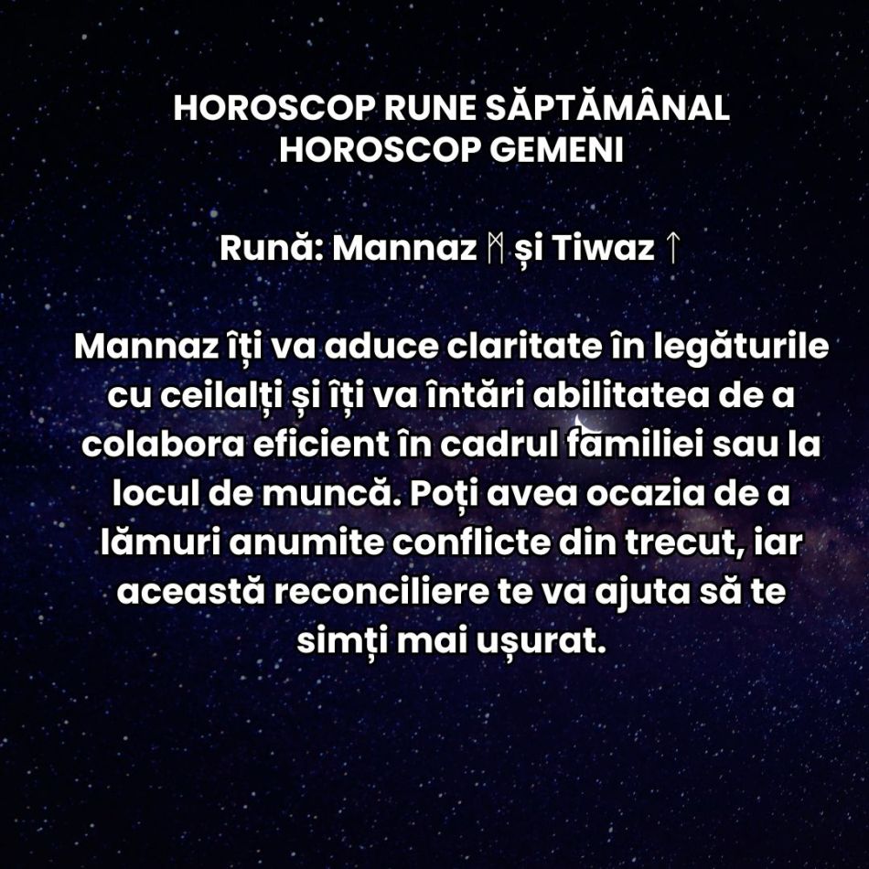 Horoscop Rune săptămâna 30 decembrie 2024 – 5 ianuarie 2025: Cum ne așternem, așa dormim! Indicii și intenții pentru noul an