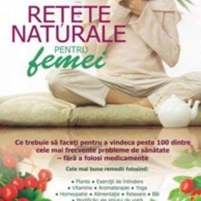 Retete naturale pentru femei