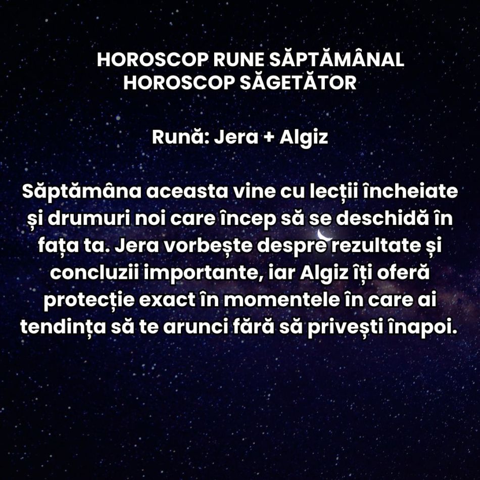Horoscop Rune săptămâna 25-31 mai 2026: Ne aflăm la intersecția dintre trecut și viitor. Trebuie să alegem ce luăm cu noi