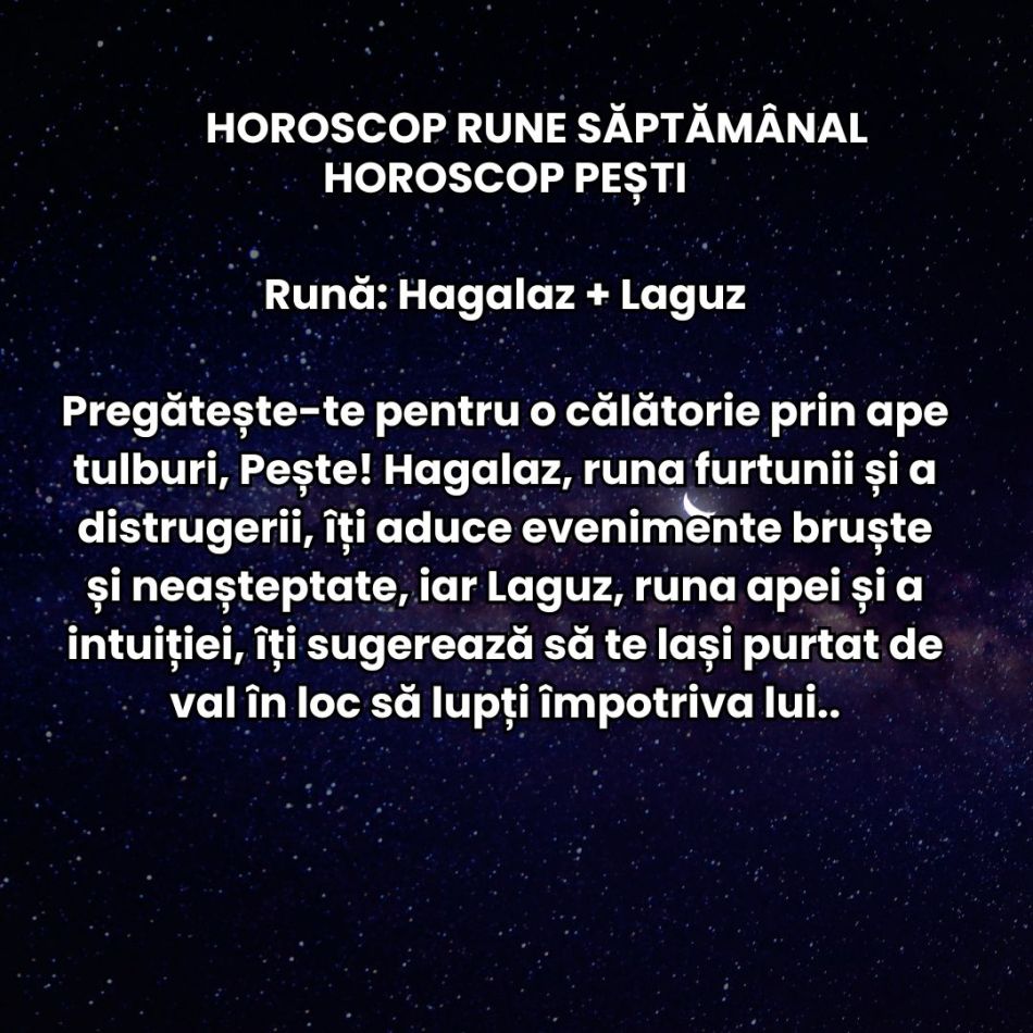 Horoscop Rune săptămâna 24 februarie–2 martie 2025: Săptămâna Dragobetelor și Mărțisorului ne aduce promisiunea noului început!
