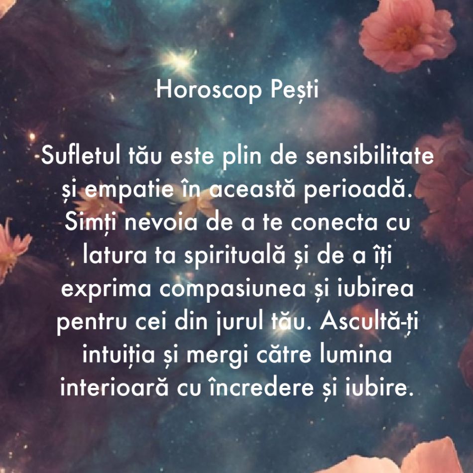 Horoscopul simțurilor. Află ce simte sufletul tău acum și ce încearcă să îți spună în funcție de zodia în care te-ai născut