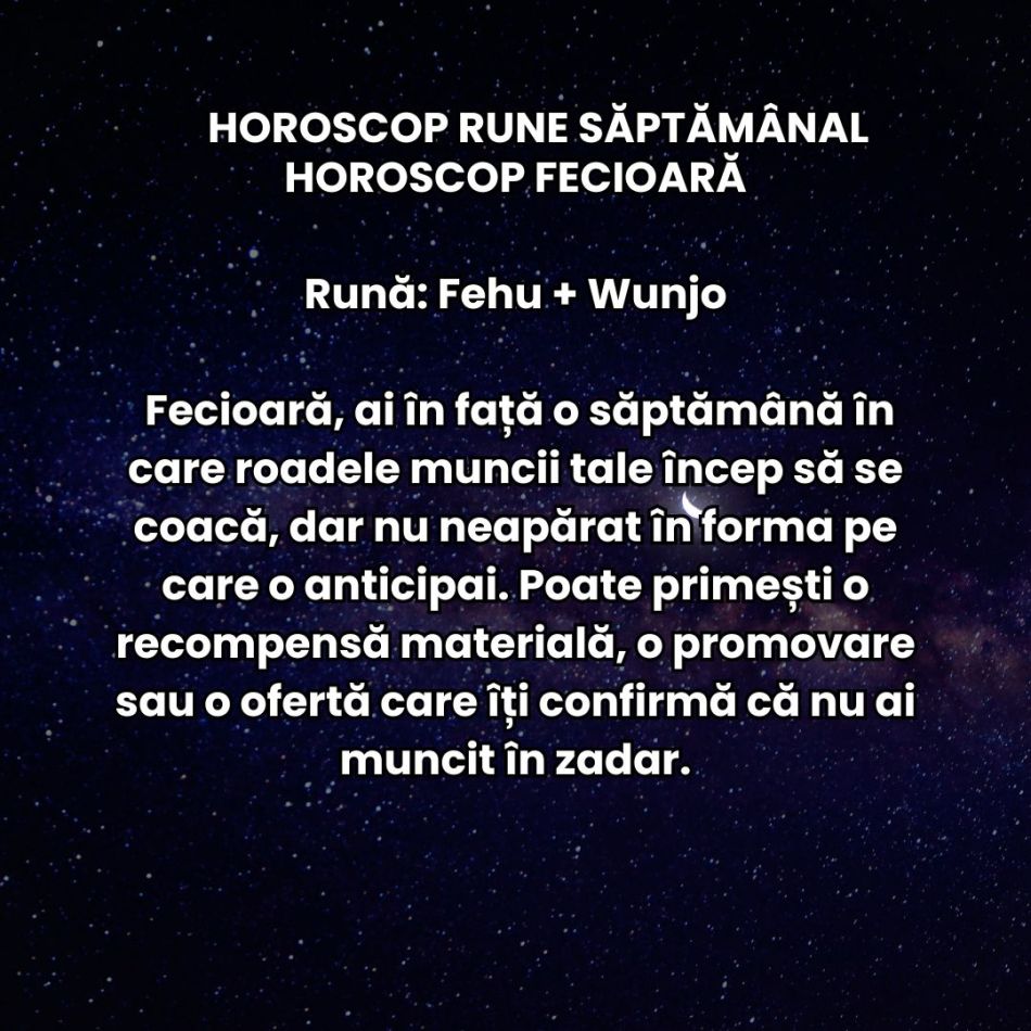Horoscop Rune săptămâna 21-27 iulie 2025: Simțim cum inima vrea una, iar mintea alta. Se pot naște scântei dureroase.