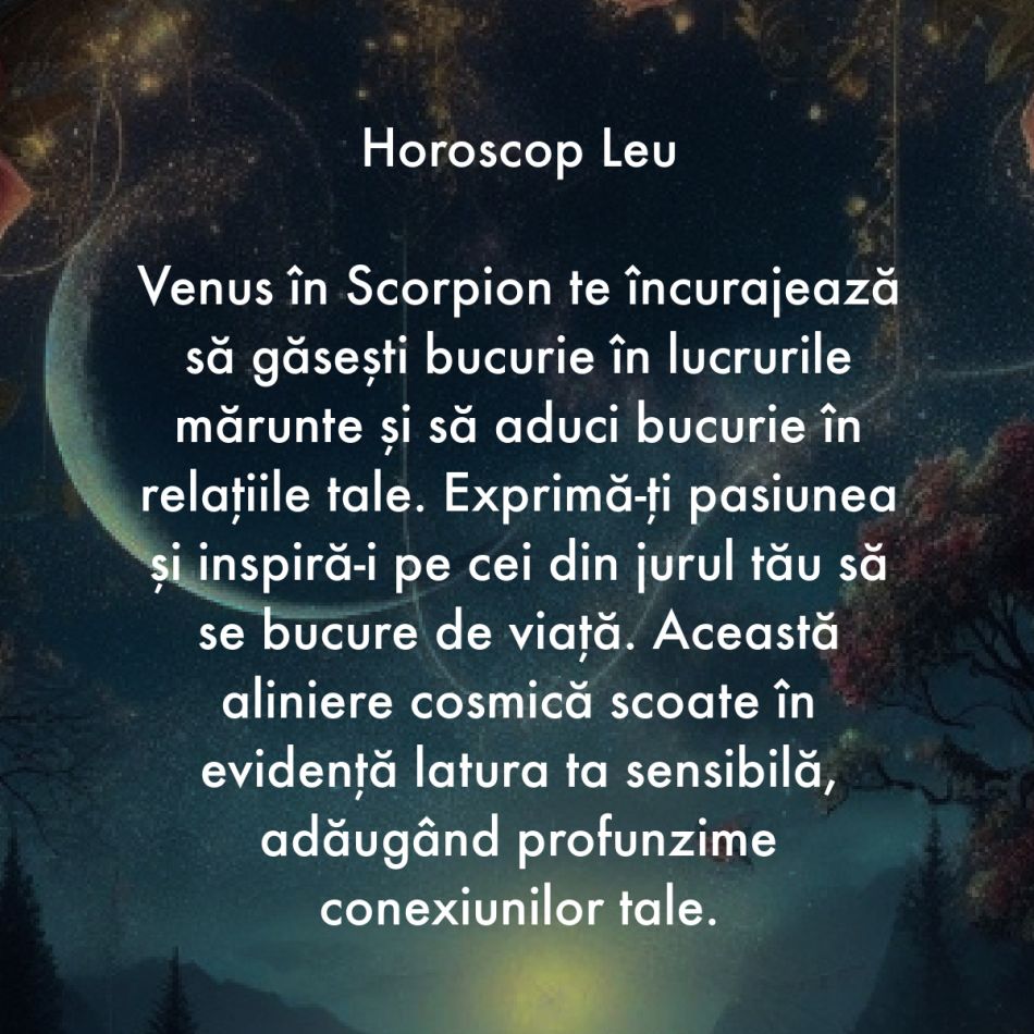 Venus în Scorpion trezește la viață adevăratele dorințe ale inimii. Nu ne mai putem ascunde, vrem totul sau nimic