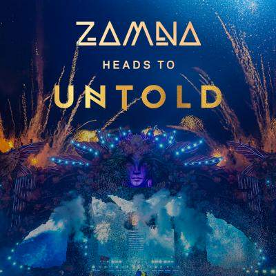 UNTOLD UNIVERSE ȘI ZAMNA ANUNȚĂ UN PARTENERIAT GLOBAL